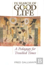 In Search Of The Good Life