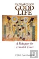 In Search Of The Good Life