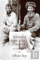 In Search Of The Lost Orient