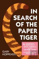 In Search Of The Paper Tiger