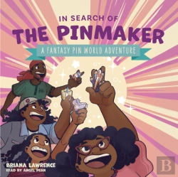 Bertrand.pt - In Search Of The Pinmaker: A Fantasy Pin World Adventure