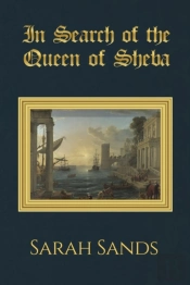 In Search Of The Queen Of Sheba