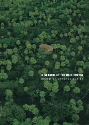 In Search Of The Rain Forest