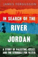 In Search Of The River Jordan