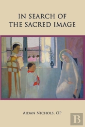 In Search Of The Sacred Image