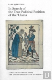 In Search Of The True Political Position Of The 'Ulama