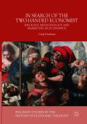 In Search Of The Two-Handed Economist