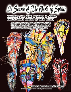 Bertrand.pt - In Search Of The World Of Spirits  Celebrating The Spirit Of Nature & Animals Colorful Masks Inspired By Tribal History  Made From Palm Tree Husks A Celebration Of Life Challenge 2017 Art Prose To Rai