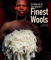 In Search Of The World'S Finest Wools