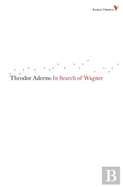 In Search Of Wagner