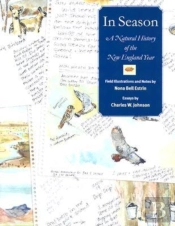 In Season - A Natural History Of The New England Year