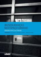 (In) Seguranças no Espaço Urbano