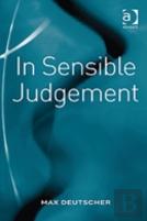 In Sensible Judgement