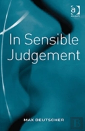 In Sensible Judgement