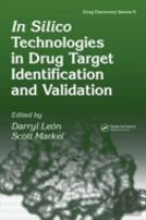 In Silico Technologies In Drug Target Identification And Validation