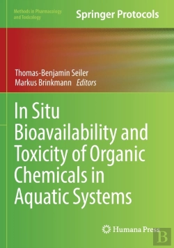 Bertrand.pt - In Situ Bioavailability And Toxicity Of Organic Chemicals In Aquatic Systems