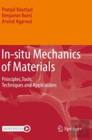 In-Situ Mechanics Of Materials