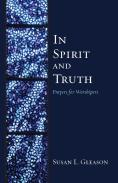 In Spirit And Truth