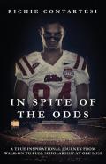 In Spite Of The Odds