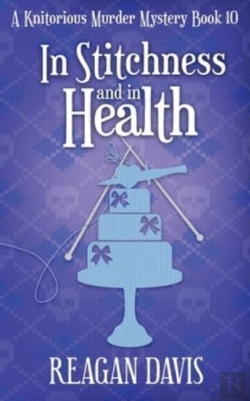 Bertrand.pt - In Stitchness And In Health: A Knitoriou