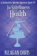 In Stitchness And In Health
