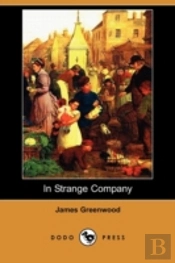 In Strange Company (Dodo Press)