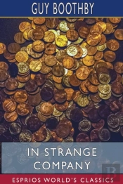 In Strange Company  Esprios Classics