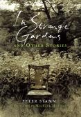In Strange Gardens And Other Stories