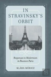 In Stravinsky'S Orbit