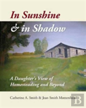 In Sunshine And In Shadow