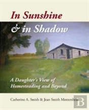 In Sunshine And In Shadow