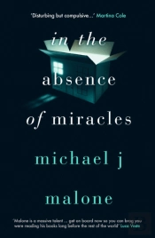 In The Absence Of Miracles