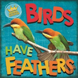 Bertrand.pt - In The Animal Kingdom: Birds Have Feathers
