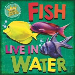 Bertrand.pt - In The Animal Kingdom: Fish Live In Water