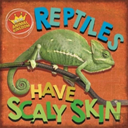 Bertrand.pt - In The Animal Kingdom: Reptiles Have Scaly Skin