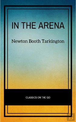 Bertrand.pt - In The Arena: Stories Of Political Life