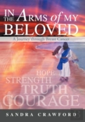 In The Arms Of My Beloved: A Journey Thr