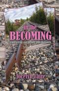In The Becoming