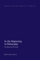In The Beginning Is Philosophy