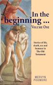 In The Beginning . . .