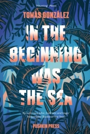 In The Beginning Was The Sea
