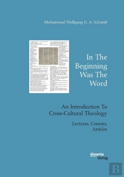 Bertrand.pt - In The Beginning Was The Word. An Introduction To Cross-Cultural Theology