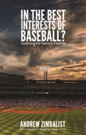 In The Best Interests Of Baseball?