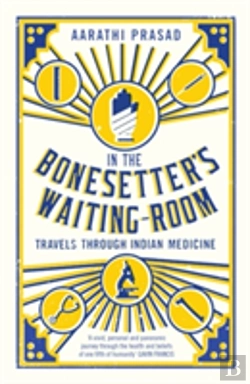 Bertrand.pt - In The Bonesetter'S Waiting Room