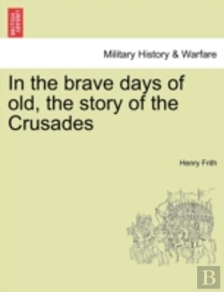 Bertrand.pt - In The Brave Days Of Old, The Story Of T