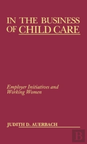 In The Business Of Child Care
