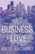 In The Business Of Love