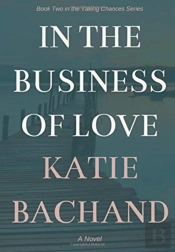 In The Business Of Love