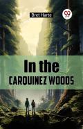 In The Carquinez Woods