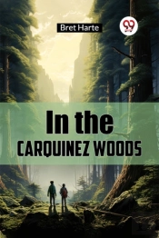 In The Carquinez Woods